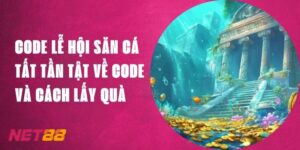 Code Lễ Hội Săn Cá Net88 - Tìm Hiểu Về Code Và Cách Lấy Quà